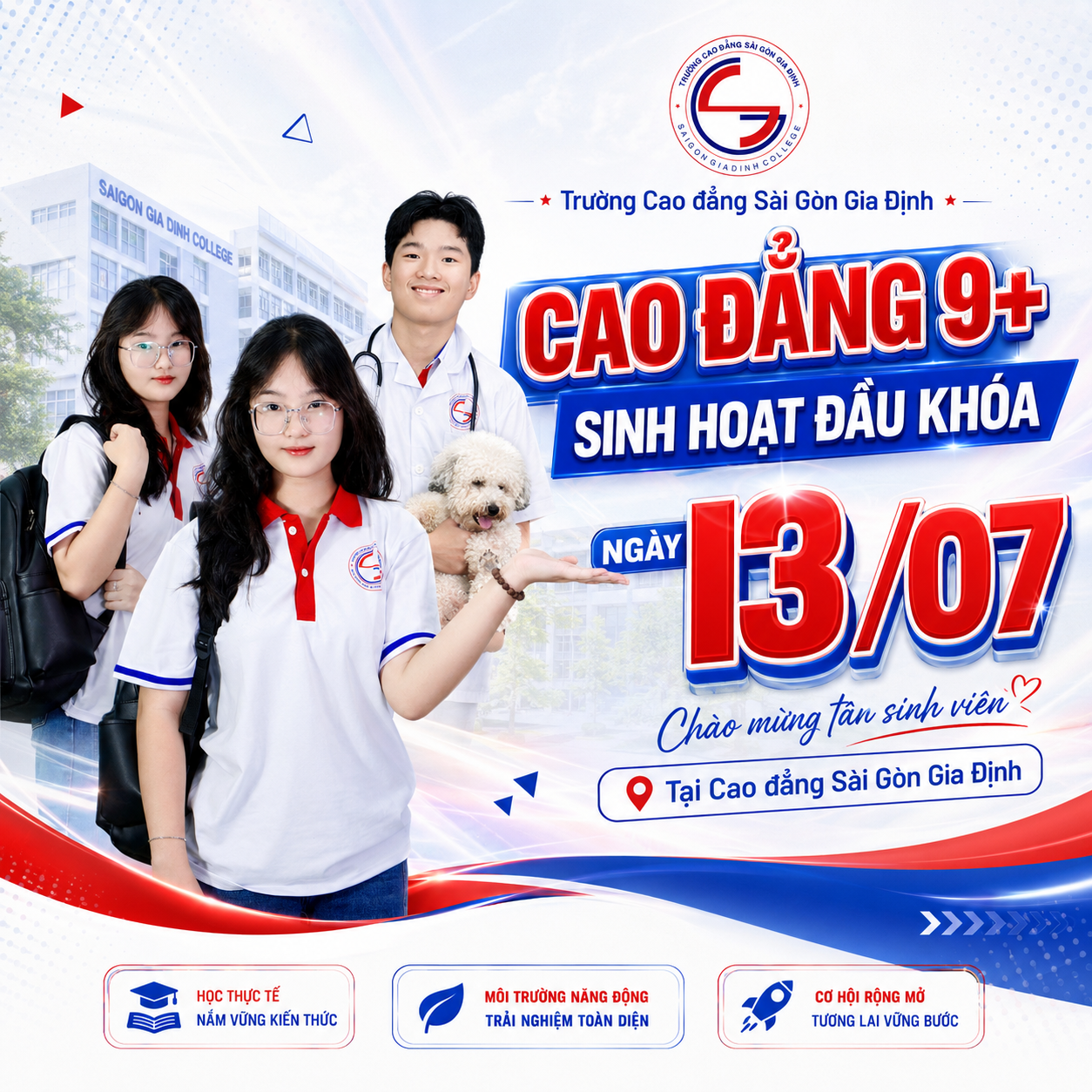 Cao đẳng 9+ sinh hoạt đầu khóa ngày 13/07 tại Cao đẳng Sài Gòn Gia Định